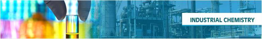 INDUSTRIAL CHEMISTRY INDUSTRIAL CHEMISTRY